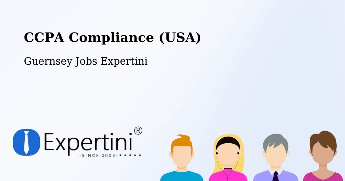 CCPA Privacy Rights & Compliance Notice – Les Touillets - Guernsey Jobs Expertini