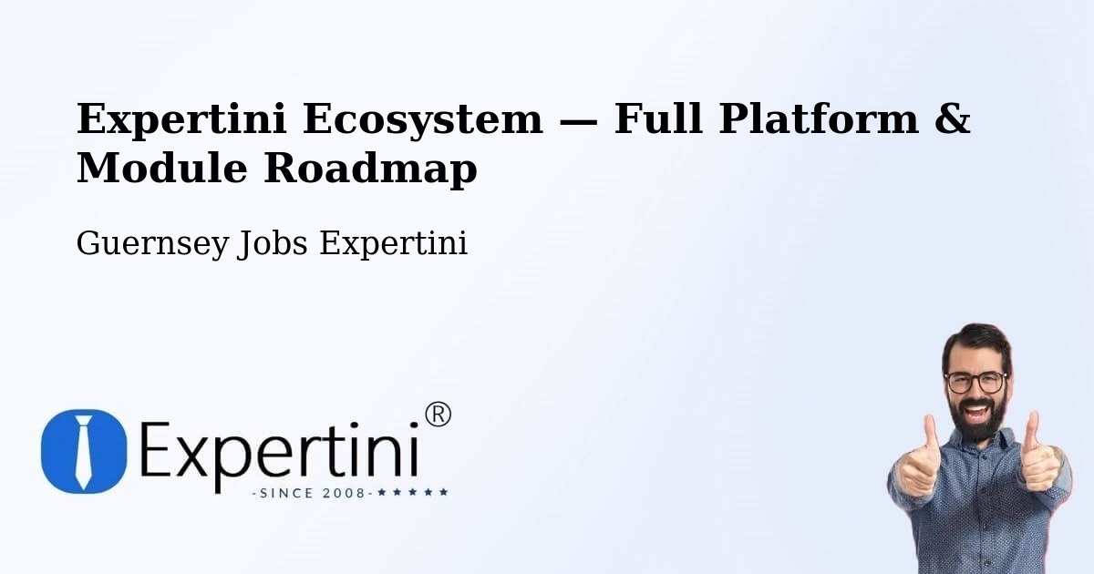 Expertini Ecosystem — Full Platform & Module Roadmap – Les Touillets