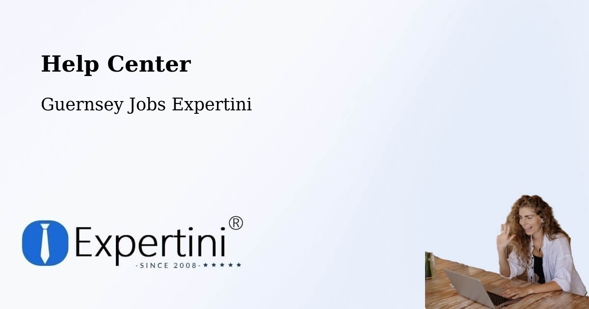 Help Center – Les Touillets - Guernsey Jobs Expertini